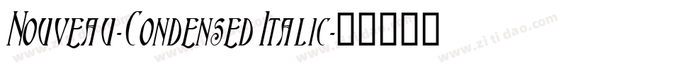 Nouveau-Condensed Italic字体转换